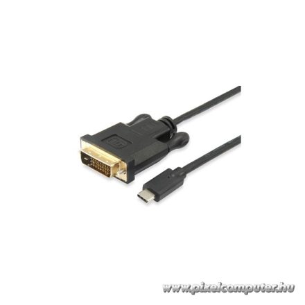 Equip Átalakító Kábel - 133468 (USB-C -> DVI-D Dual-Link kábel, apa/apa, 1,8m)