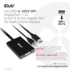 Club 3D Átalakító - CAC-1010 (DisplayPort to Dual Link DVI-D, aktív, 4K30Hz, HDCP ON)