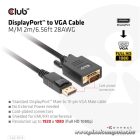 Club 3D Kábel - CAC-1012 (DisplayPort to VGA, 2m, 28AWG, Full HD 1080p, Aranyozott csatlakozók)