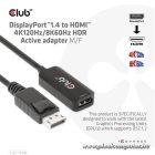 Club 3D Átalakító - CAC-1088 (DisplayPort 1.4 to HDMI 4K120Hz/8K60Hz HDR Aktív, M/F)