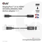 Club 3D Átalakító - CAC-1088 (DisplayPort 1.4 to HDMI 4K120Hz/8K60Hz HDR Aktív, M/F)