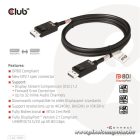 Club 3D Kábel - CAC-1091 (DisplayPort 2.1,  DP80, 4K240Hz, 1.2m, Bidirectional, M/M)