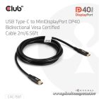 Club 3D Kábel - CAC-1561 (USB-C to Mini DisplayPort 2.1, DP40 Bidirectional, 2m, 8K30Hz)