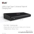 Club 3D Notebook Dokkoló - CSV-1562 (60W, 3.2 USB-C to 3xHDMI, 2x DP, 6x 3.2 USB-A, RJ45. 3,5 Jack)