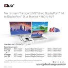 Club 3D USB Hub - CSV-7200 (Multi Stream, DisplayPort 1.4 to 2xDisplayPort, 2x4K60Hz)
