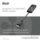Club 3D Átalakító - CSV-7330 (DisplayPort 2.1 to 3xHDMI, 8K60Hz, HDR, HDCP 2.3, HPD, ALT mode)